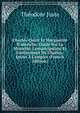 Charles-Quint Et Marguerite D'autriche: ?tude Sur La Minorit?, L'emancipation Et L'av?nement De Charles-Quint ? L'empire (French Edition), Theodore Juste 