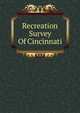 Recreation Survey Of Cincinnati, 