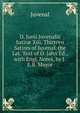 D. Junii Juvenalis Satir? Xiii. Thirteen Satires of Juvenal. the Lat. Text of O. Jahn Ed., with Engl. Notes, by J.E.B. Mayor, Juvenal 