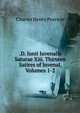 .D. Iunii Iuvenalis Saturae Xiii. Thirteen Satires of Juvenal, Volumes 1-2, Charles Henry Pearson 