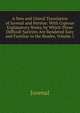 A New and Literal Translation of Juvenal and Persius: With Copious Explanatory Notes, by Which These Difficult Satirists Are Rendered Easy and Familiar to the Reader, Volume 1, Juvenal 