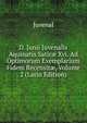 D. Junii Juvenalis Aquinatis Satir? Xvi. Ad Optimorum Exemplarium Fidem Recensit?, Volume 2 (Latin Edition), Juvenal 