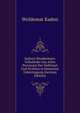 Italiens Wunderhorn: Volkslieder Aus Allen Provinzen Der Halbinsel Und Siciliens in Deutscher Uebertragung (German Edition), Woldemar Kaden 