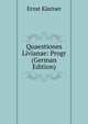 Quaestiones Livianae: Progr (German Edition), Ernst Kastner 