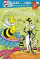 Cat in Hat Knows a Lot About That: Show Me the Honey (PB) illustr, Tish Rabe 