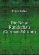 Die Neue Rundschau (German Edition), Franz Kafka 