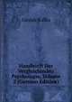 Handbuch Der Vergleichinden Psychologie, Volume 2 (German Edition), Gustav Kafka 