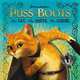 Puss in Boots: The Cat. The Boots. The Legend, 