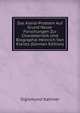 Das Kleist-Problem Auf Grund Neuer Forschungen Zur Charakteristik Und Biographie Heinrich Von Kleists (German Edition), Sigismund Kahmer 