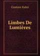 Limbes De Lumieres, Gustave Kahn 