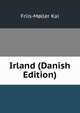 Irland (Danish Edition), Friis-Moller Kai 