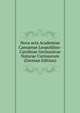 Nova acta Academiae Caesareae Leopoldino-Carolinae Germanicae Naturae Curiosorum (German Edition), 