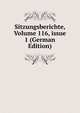 Sitzungsberichte, Volume 116, issue 1 (German Edition), 