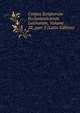 Corpus Scriptorum Ecclesiasticorum Latinorum, Volume 28, part 3 (Latin Edition), 