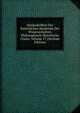 Denkschriften Der Kaiserlichen Akademie Der Wissenschaften, Philosophisch-Historische Classe, Volume 17 (German Edition), 