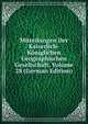 Mitteilungen Der Kaiserlich-Koniglichen Geographischen Gesellschaft, Volume 28 (German Edition), 