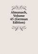 Almanach, Volume 45 (German Edition), 