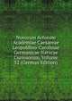 Novorum Actorum Academiae Caesareae Leopoldino-Carolinae Germanicae Naturae Curiosorum, Volume 32 (German Edition), 