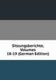Sitzungsberichte, Volumes 18-19 (German Edition), 