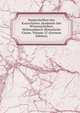 Denkschriften Der Kaiserlichen Akademie Der Wissenschaften, Philosophisch-Historische Classe, Volume 27 (German Edition), 