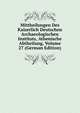 Mittheilungen Des Kaiserlich Deutschen Archaeologischen Instituts, Athenische Abtheilung, Volume 27 (German Edition), 
