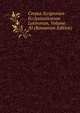 Corpus Scriptorum Ecclesiasticorum Latinorum, Volume 50 (Romanian Edition), 