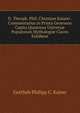 D. Theoph. Phil. Christian Kaiseri . Commentarius in Priora Geneseos Capita Quatenus Univers? Populorum Mythologi? Claves Exhibent, Gottlieb Philipp C. Kaiser 