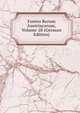 Fontes Rerum Austriacarum, Volume 28 (German Edition), 