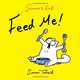 Feed Me! A Simon's Cat Book, Simon Tofield 