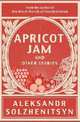 Apricot Jam and Other Stories, Aleksandr Solzhenitsyn 