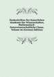 Denkschriften Der Kaiserlichen Akademie Der Wissenschaften, Mathematisch-Naturwissenschaftliche Classe, Volume 66 (German Edition), 