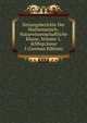 Sitzungsberichte Der Mathematisch-Naturwissenschaftliche Klasse, Volume 1,&Nbsp;Issue 5 (German Edition), 