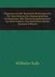 Wegweiser in Die Romische Rechtssprache Fur Absolventen Des Humanistischen Gymnasiums: Mit Ubersetzungsbeispielen Aus Dem Gebiete Des Romischen Rechts (German Edition), Wilhelm Kalb 