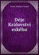 Deje Kralovstvi eskeho, V?clav Vladivoj Tomek 