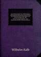 Spezialgrammatik Zur Selbstandigen Erlernung Der Romischen Sprache Und Zur Wiederholung Insbesondere Fur Rechtsstudierende: Mit Ubersetzungsbeispielen . Des Romischen Rechts (German Edition), Wilhelm Kalb 