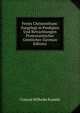 Freies Christenthum: Dargelegt in Predigten Und Betrachtungen Protestantischer Geistlicher (German Edition), Conrad Wilhelm Kambli 
