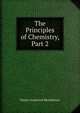 The Principles of Chemistry, Part 2, Dmitry Ivanovich Mendeleyev 