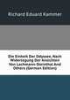 Die Einheit Der Odyssee, Nach Widerlegung Der Ansichten Von Lachmann-Steinthal And Others (German Edition), Richard Eduard Kammer 