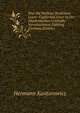 Was Die Berliner Studenten Lesen: Ergebnisse Einer in Der Akademischen Lesehalle Veranstalteten Zahlung (German Edition), Hermann Kantorowicz 