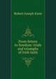 From fetters to freedom: trials and triumphs of Irish faith, Robert Joseph Kane 