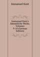 Immanuel Kant's S?mmtliche Werke, Volumes 9-10 (German Edition), Kant Immanuel 