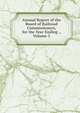 Annual Report of the Board of Railroad Commissioners, for the Year Ending ., Volume 3, 