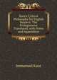 Kant's Critical Philosophy for English Readers: The Prolegomena Translated, with Notes and Appendices, Kant Immanuel 