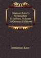 Imanuel Kant's Vermischte Schriften, Volume 3 (German Edition), Kant Immanuel 