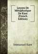 Lecons De Metaphysique De Kant (French Edition), Kant Immanuel 