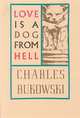 Love is a Dog From Hell (TPB), Bukowski, Charles 