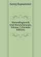 Nierendiagnostik Und Nierenchirurgie, Volume 2 (German Edition), Georg Kapsammer 