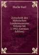 Zeitschrift des Mahrischen Landesmuseums Volume bd. 2 1902 (German Edition), Hucke Karl 