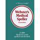 Webster's Medical Speller, Merriam-Webster 