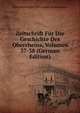 Zeitschrift Fur Die Geschichte Des Oberrheins, Volumes 37-38 (German Edition), Oberrheinische Historische Kommission 